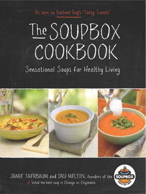 cover image of The Soupbox Cookbook: Sensational Soups for Healthy Living